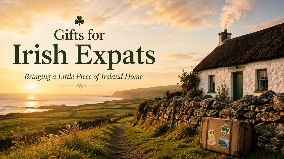 Gifts for Irish Expats: A Survival Kit for Anyone Missing Home